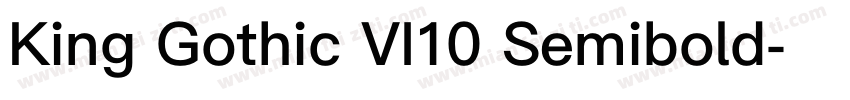 King Gothic VI10 Semibold字体转换